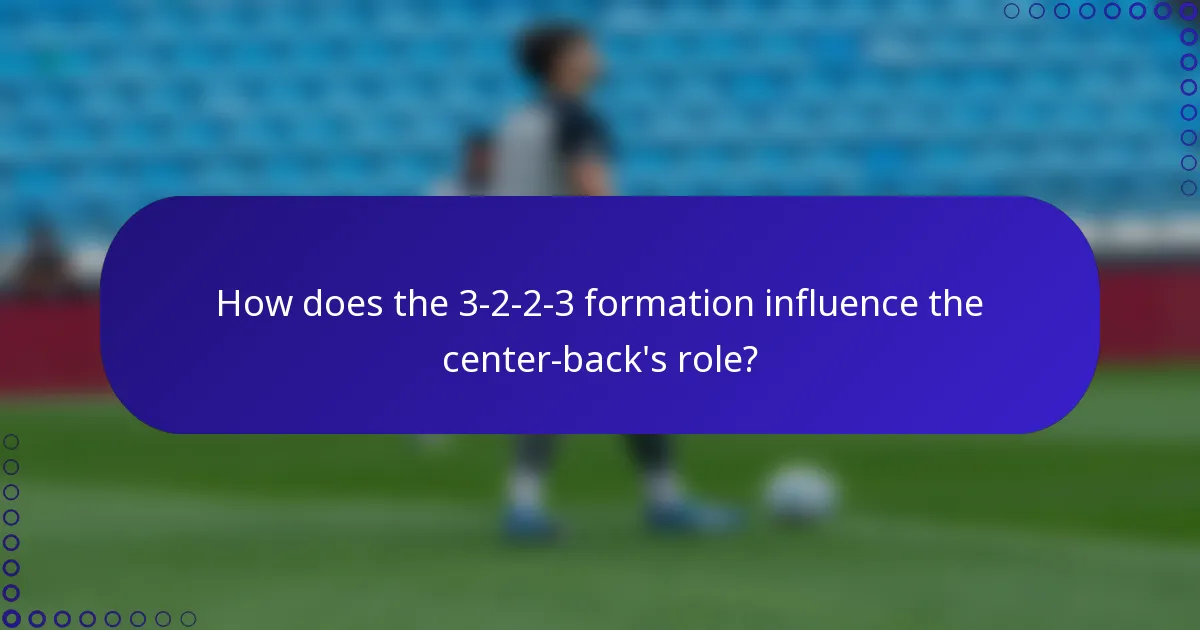 How does the 3-2-2-3 formation influence the center-back's role?