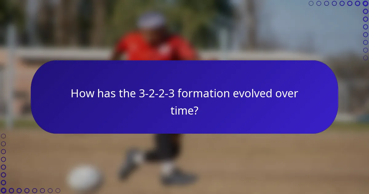 How has the 3-2-2-3 formation evolved over time?