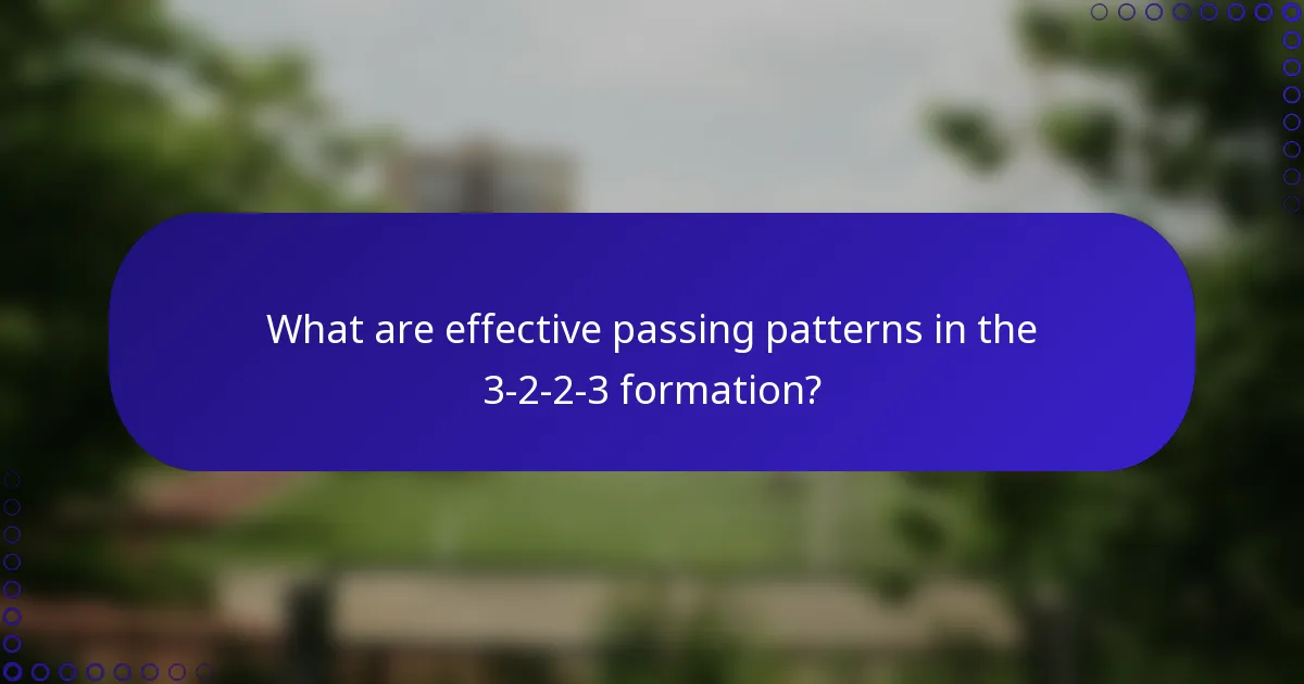 What are effective passing patterns in the 3-2-2-3 formation?