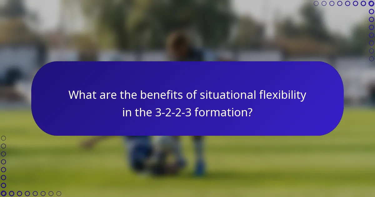 What are the benefits of situational flexibility in the 3-2-2-3 formation?