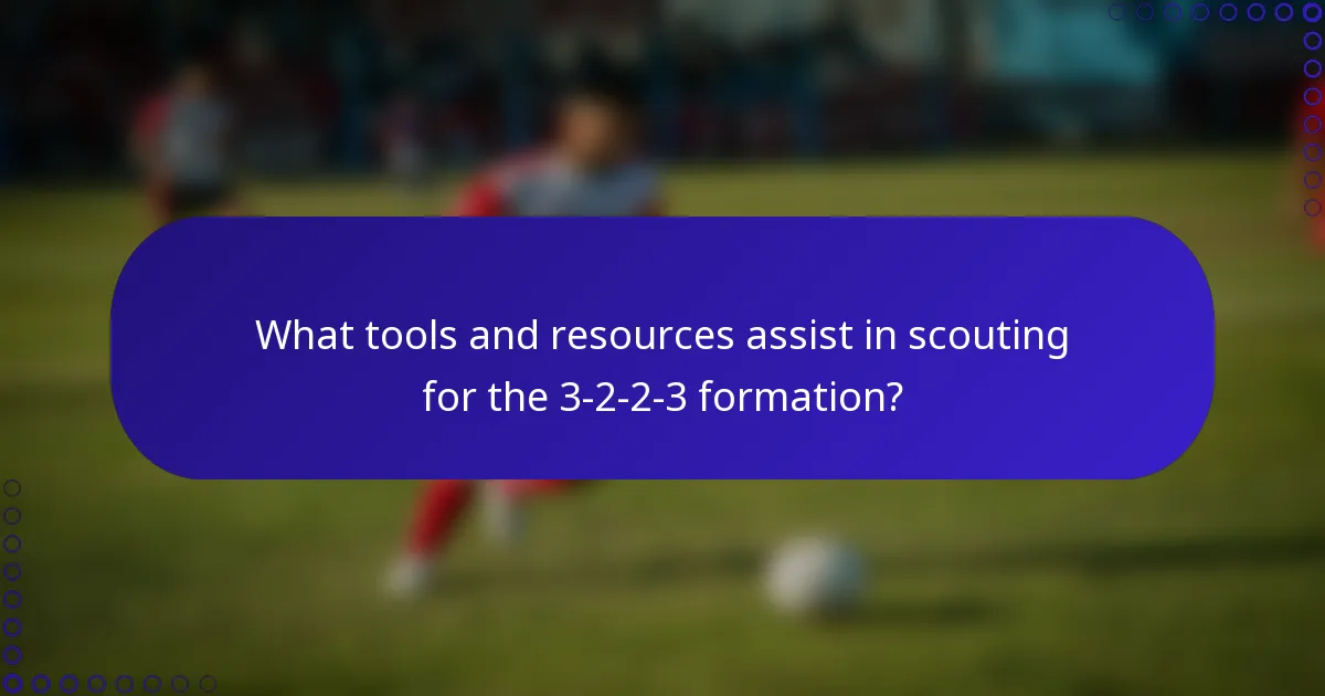 What tools and resources assist in scouting for the 3-2-2-3 formation?